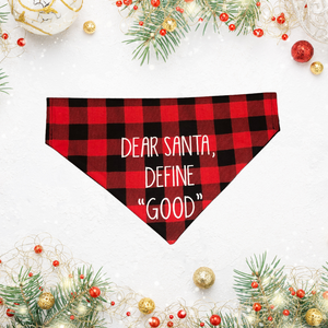 Dear Santa, define good...