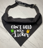 Can't Hold My Licker!